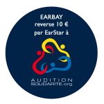 EarBay, mécène d'Audition Solidarité